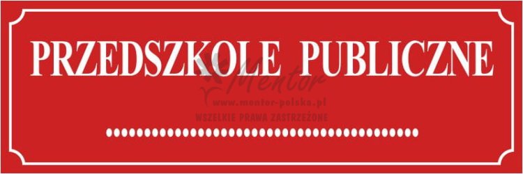 Tablica "Przedszkole publiczne"