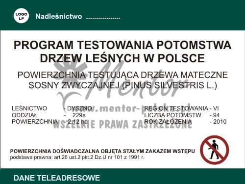 Tablica informacyjna „Program testowania potomstwa drzew leśnych w Polsce...”