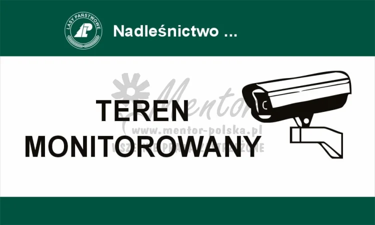 Tablica informacyjna - teren monitorowany, przeznaczona dla lasów państwowych