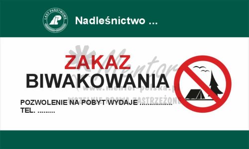 Tablica zakazująca - zakaz biwakowania, przeznaczona dla lasów państwowych