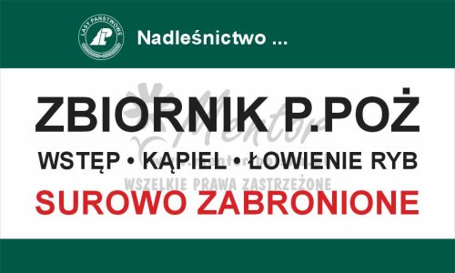 Tablica informacyjna - wstęp wzbroniony zbiornik p.poż, przeznaczona dla lasów państwowych