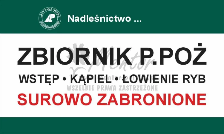 Tablica informacyjna - wstęp wzbroniony zbiornik p.poż, przeznaczona dla lasów państwowych
