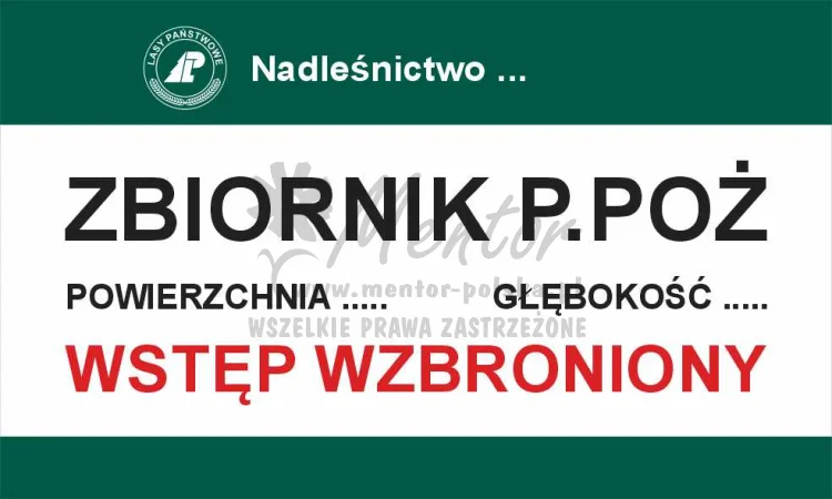 Tablica informacyjna - wstęp wzbroniony zbiornik p.poż dane techniczne, przeznaczona dla lasów państwowych