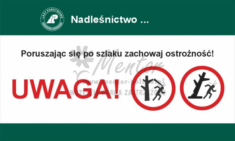 Tablica informacyjna - TZOS Zachowaj ostrożność, przeznaczona dla lasów państwowych