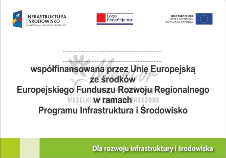 Tablica Pamiątkowa Programu Operacyjnego Infrastruktura i Środowisko