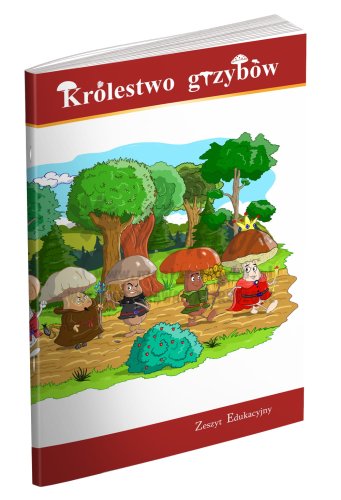 ZESZYT EDUKACYJNY "Królestwo grzybów" okładka złożona, przód